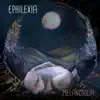 Ephilexia - Melancholia